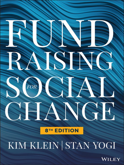 Title details for Fundraising for Social Change by Kim Klein - Wait list
